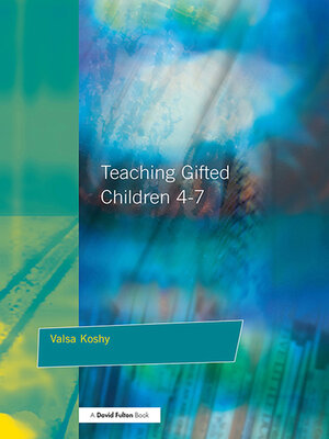 cover image of Teaching Gifted Children 4-7
